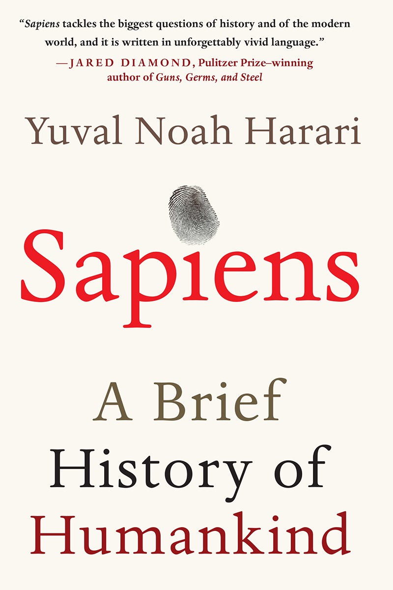 Yuval Noah Harari - Sapiens: A Brief History Of Humankind
